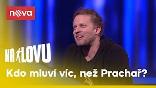 Jakub Prachař našel konkurenci! | Na Lovu | Voyo