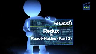 #23 - React-Native || Telugu lo || Redux Integration Part-2