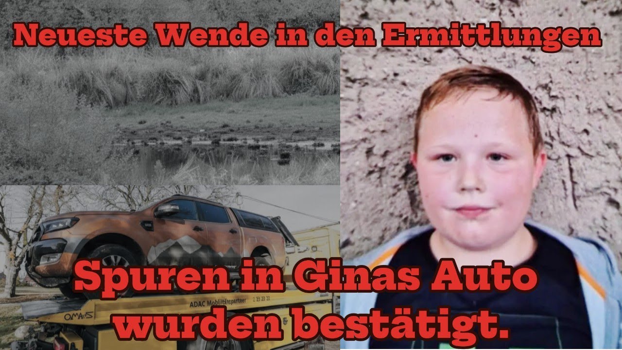 Fall Fabian: Neueste Wende in den Ermittlungen - Spuren in Ginas Auto wurden bestätigt.