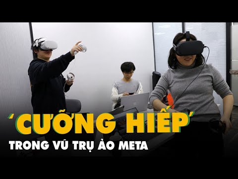 Video Người dùng tố bị 'cưỡng hiếp' trong vũ trụ ảo Meta - youtube