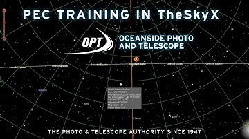 PEC (Periodic Error Correction) Training in TheSkyX with Charles Walker- OPT