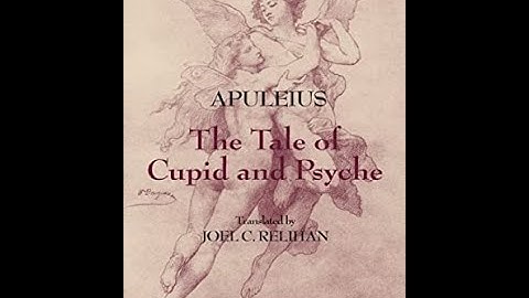 CUPID AND PSYCHE - APULEIUS