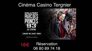 Johnny Hallyday - Parc des Princes 93 au Cinéma Casino de Tergnier