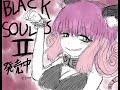 I finished Black Souls 2 and now I'm disassociating