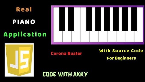 Piano Application Using JavaScript | Web Development Project  | HTML & CSS Piano Development
