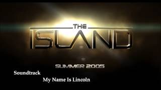 Wyspa / The Island - My Name Is Lincoln / Muzyka Soundtrack