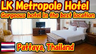 "LK Metropole Hotel" Gorgeous hotel in the best location. -Hotel log-