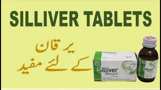 Silliver Tablets 200mg uses in Urdu ( Silymarin )