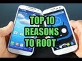 Top 10 Reasons Why You Should ROOT ANY Android Phone