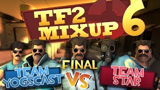 Yogscast Vs Star - TF2 Charity Mixup Final