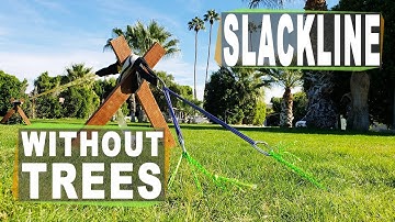 How to set up slacklines without trees