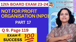NOT FOR PROFIT CONCERN | Practical Problem Q 9 | 12th ACCOUNTS | MAHARASHTRA BOARD | Part 17