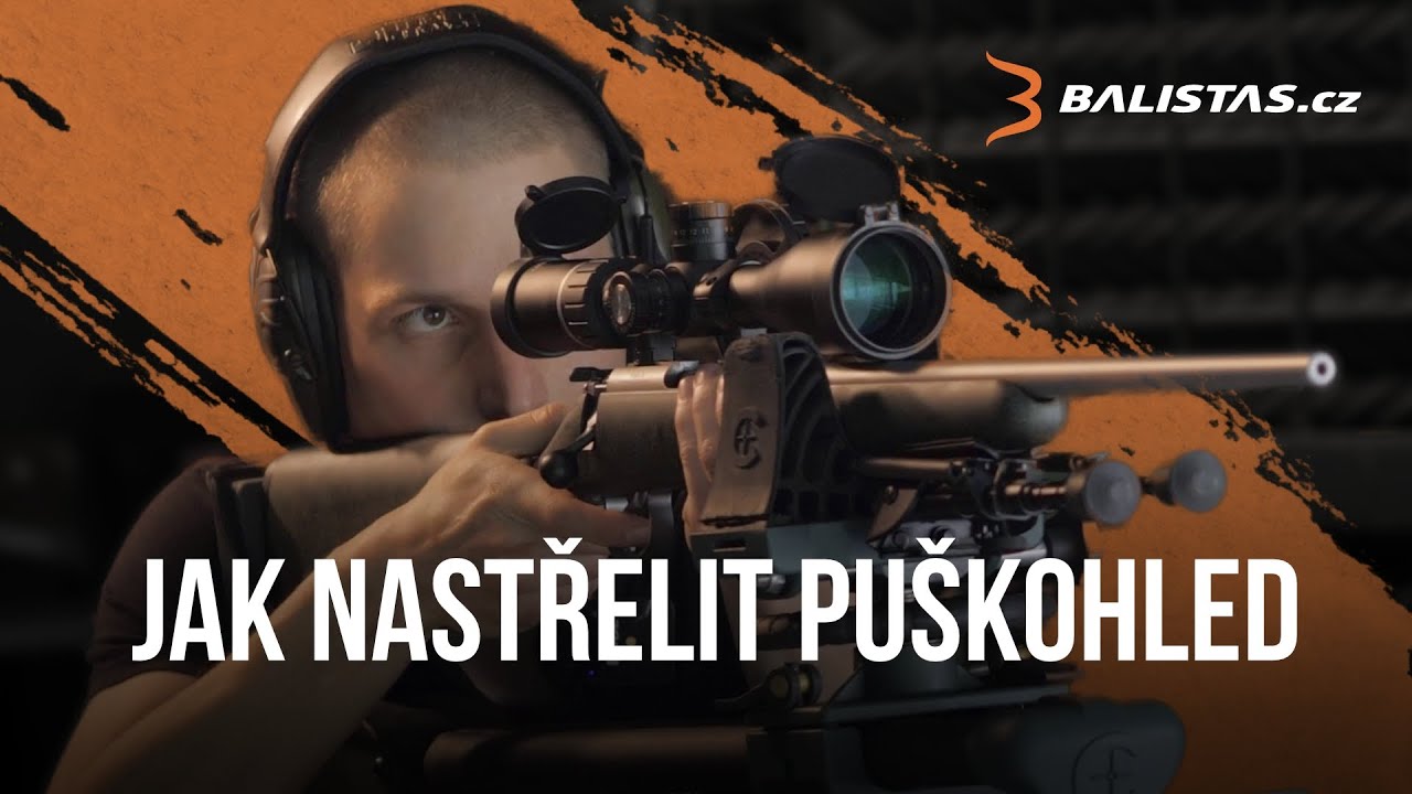 Jak nastřelit puškohled