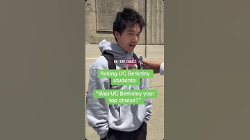 Asking UC Berkeley Students: Was UC Berkeley Your Top Choice?