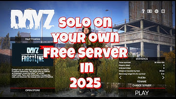 DayZ Easy Solo Server Setup in 2025 - DayZ Solo