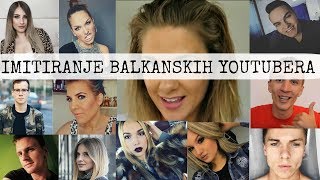 Imitiranje Balkanskih Youtubera - Debela Barbara