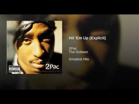 Hit 'Em Up (Explicit)