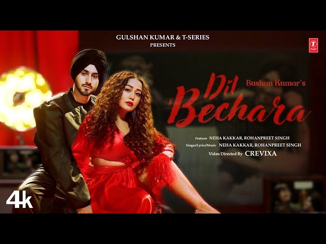 Neha Kakkar Xxx Video - DIL BECHARA (video) | NEHA KAKKAR, ROHANPREET SINGH | New Song 2023 | HD -  YouTube