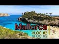 VLOG #2 - Mallorca | Strandolás és kirándulás a hegyekben