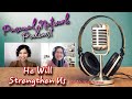 Episode 10 : He Will Strengthen Us with Ms. Shiela Navarro | Pascual Network Podcast
