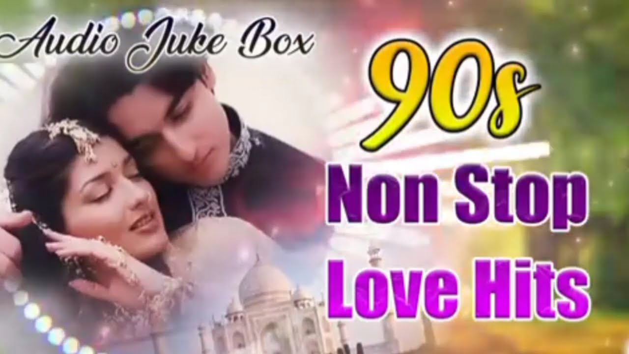 90s Non Stop Love Hits ♥️ 90ஸ் காதல் பாடல்கள் 💖💝