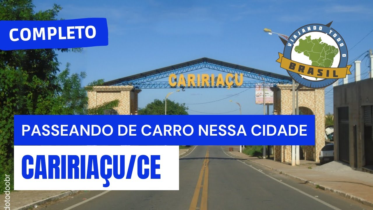 Caririaçu/CE - Especial - Viajando Todo o Brasil