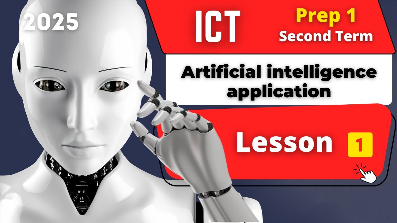 Artificial intelligence application | Prep.1 | Second Term | Lesson 1 | ICT