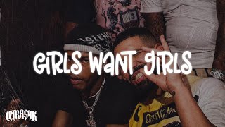 Drake - Girls Want Girls (Sub Español) Ft Lil Baby