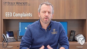 Tully Rinckey PLLC Legal Insights - What is an EEO Complaint? - Federal Employment Law