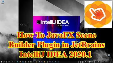 How To JavaFX Scene Builder Plugin in JetBrains IntelliJ IDEA 2020.1