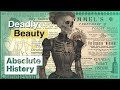 The Lethal Effects Of Edwardian Makeup | Hidden Killers | Absolute History