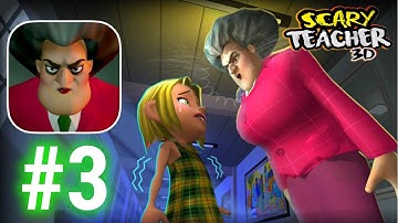 Scary Teacher 3D - Gameplay Walkthrough Part 3 Miss T Is A Zombie Mod New Levels (Android, iOS)