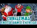 Christmas Exercise Dance | Freeze Dance | Holiday Sing-a-long | Learn Festive Dance Moves