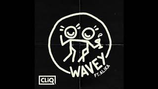 CLiQ Ft Wiley, Alika &amp; Double S - Wavey (VIP Mix)