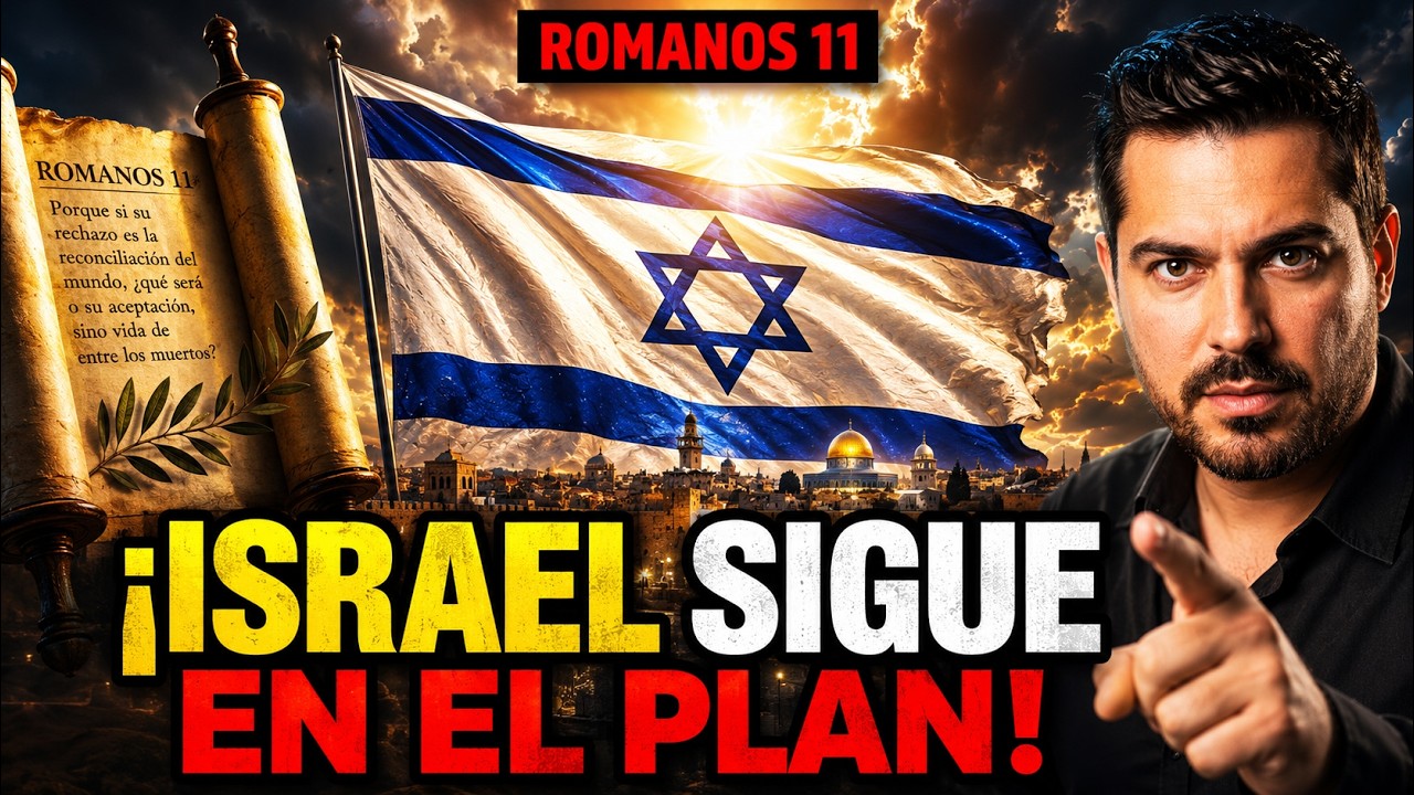 ¿Dios Rechazó a Israel? La Verdad de Romanos 11