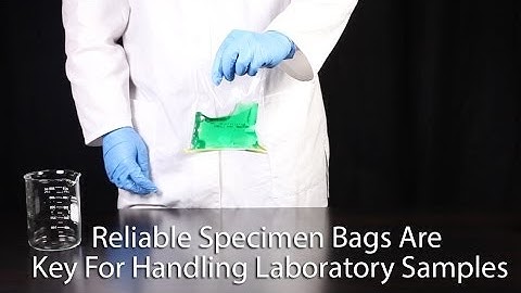 Why Reliable Specimen Bags Are Key For Handling Laboratory Samples