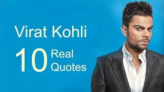 Virat Kohli   10 Real Life Quotes on Success | Inspiring | Motivational Quotes