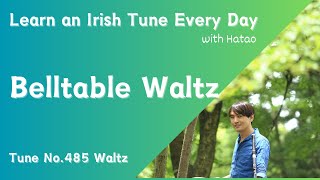 485 The Belltable Waltz (Waltz, D)