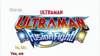 Lagu Theme song (Ultraman Fusion Fight) lirik dan terjemahan