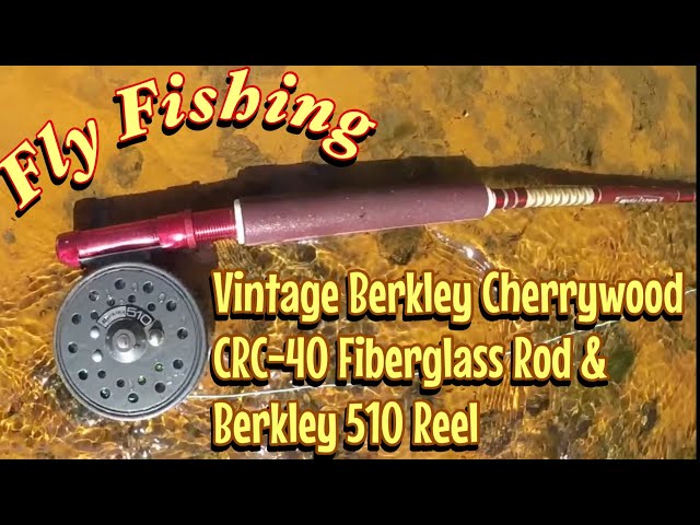 Fly Fishing w/ Vintage Berkley Cherrywood CRC-40 Fiberglass Rod & Berkley  510 Reel 