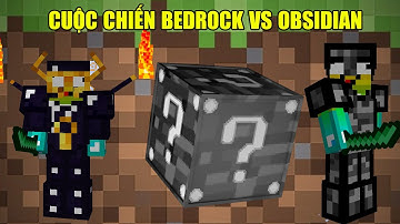 MINI GAME: CUỘC CHIẾN LUCKY BLOCK BEDROCK ** CUỘC CHIẾN BEDROCK VS OBSIDIAN TRONG  LUCKY BLOCK