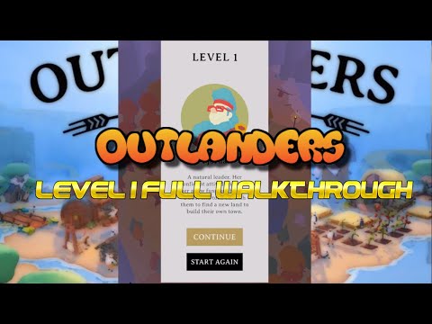 Outlanders -  Level 1 Full Walkthrough [Apple Arcade]
