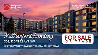 2 Bedroom Condo in Rutherford Landing | Heritage Valley Condo in Edmonton For Sale or Trade