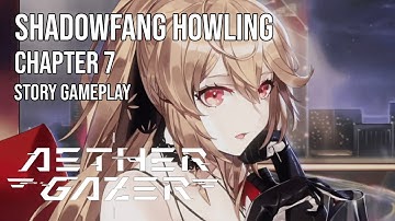 Aether Gazer | Chapter 7 | Shadowfang Howling