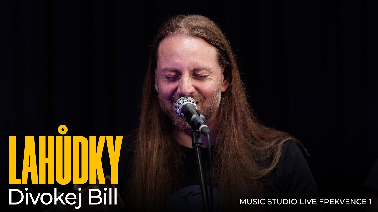 Divokej Bill - Lahůdky (live @ Frekvence 1)