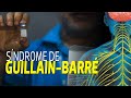 ¿Qué es el Síndrome de Guillain-Barré?