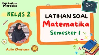 Latihan Soal Sumatif Matematika Kelas 2 Semester 1 Kurikulum Merdeka