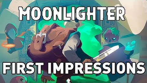 Moonlighter First Impressions - ARPG Rogue-lite w/ Shopkeeping
