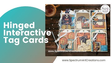 Hinged Interactive Tag Cards feat. G45 Steampunk Spells #SpectrumArtCreations #G45
