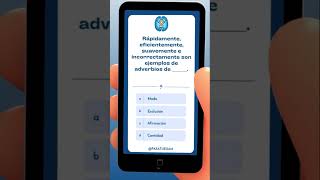 Preguntas que pueden venir en tu EXANI-II de Adverbios Preguntas que pueden venir en tu EXANI-II de Adverbios